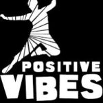 Positive Vibes